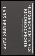 Cover: Filmgeschichte als Kinogeschichte - Spector Books