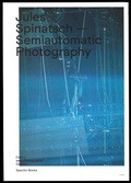 Cover: Semiautomatic Photography - Spector Books