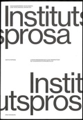 Cover: Institutsprosa - Spector Books