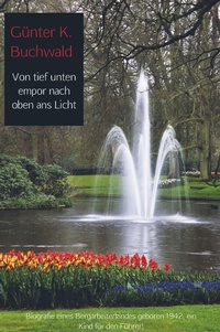 Abbildung von: Von tief unten empor nach oben ans Licht - vonjournalisten.de