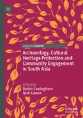 Cover: Archaeology, Cultural Heritage Protection and Community Engagement in South Asia - Palgrave Pivot