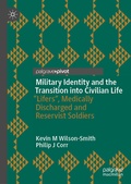 Cover: Military Identity and the Transition into Civilian Life - Palgrave Macmillan