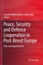 Cover: Peace, Security and Defence Cooperation in Post-Brexit Europe - Springer