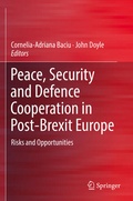 Cover: Peace, Security and Defence Cooperation in Post-Brexit Europe - Springer