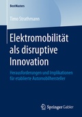 Cover: Elektromobilit&auml;t als disruptive Innovation - Springer Gabler