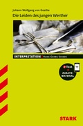 Cover: STARK Goethe: Die Leiden des jungen Werther - Deutsch - Interpretationen - Stark Verlag