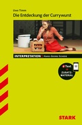 Cover: STARK Uwe Timm: Die Entdeckung der Currywurst - Deutsch - Interpretationen - Stark Verlag