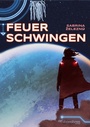 Cover: Feuerschwingen - OHNEOHREN
