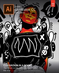 Abbildung von: Adobe Illustrator CC Classroom in a Book (2019 Release) - Addison Wesley