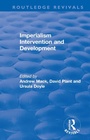 Cover: Imperialism Intervention and Development - Routledge