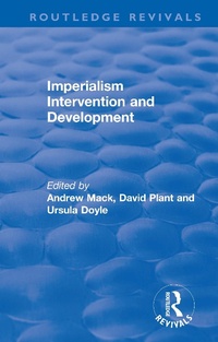 Enlarge image Cover: Imperialism Intervention and Development - Routledge