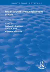 Enlarge image Cover: Urban Growth and Development in Asia - Routledge