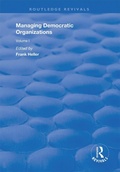 Cover: Managing Democratic Organizations I - Routledge