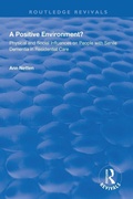 Cover: Physical and Social Influences on People with Senile Dementia in Residential Care - Routledge