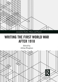 Abbildung von: Writing the First World War after 1918 - Routledge