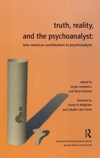 Enlarge image Cover: Truth, Reality and the Psychoanalyst - Routledge