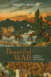 Enlarge image Cover: Beautiful War - The University of Alabama Press