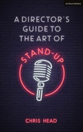 Cover: A Director's Guide to the Art of Stand-up - Methuen Drama