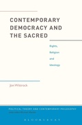 Cover: Contemporary Democracy and the Sacred - Bloomsbury Academic