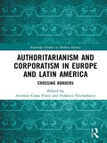 Cover: Authoritarianism and Corporatism in Europe and Latin America - Routledge