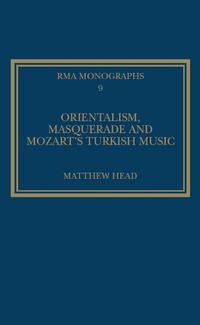 Abbildung von: Orientalism, Masquerade and Mozart's Turkish Music - Routledge
