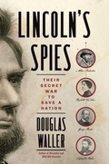 Cover: Lincoln's Spies - Simon + Schuster LLC