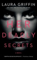 Cover: Her Deadly Secrets - Gallery Books