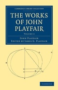 Cover: The Works of John Playfair - Cambridge University Press