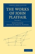 Cover: The Works of John Playfair - Cambridge University Press