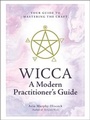Cover: Wicca: A Modern Practitioner's Guide - Adams Media