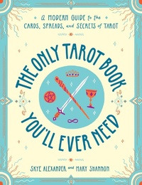 Enlarge image Cover: The Only Tarot Book You'll Ever Need - Adams Media Corporation