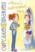 Cover: Alexis's Half-Baked Idea - Simon Spotlight