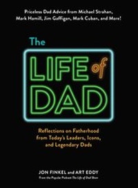 Enlarge image Cover: The Life of Dad - Adams Media