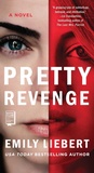 Cover: Pretty Revenge - Gallery Books