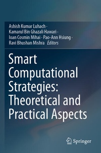 Enlarge image Cover: Smart Computational Strategies: Theoretical and Practical Aspects - Springer