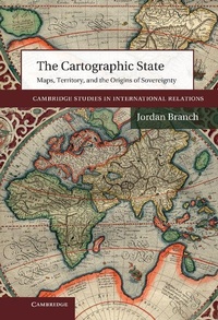Enlarge image Cover: The Cartographic State - Cambridge University Press