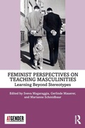 Cover: Feminist Perspectives on Teaching Masculinities - Routledge