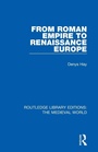 Cover: From Roman Empire to Renaissance Europe - Routledge