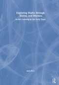 Cover: Exploring Maths through Stories and Rhymes - Routledge