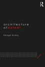 Cover: Architecture of Defeat - Routledge