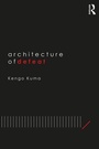 Cover: Architecture of Defeat - Routledge