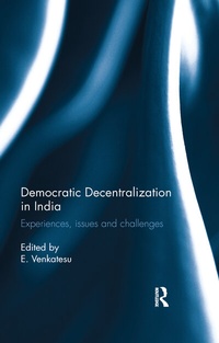 Abbildung von: Democratic Decentralization in India - Routledge India