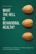 Bild: What the Hell is Behavioral Health? - Dorrance Publishing Co.