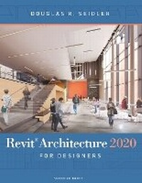 Abbildung von: Revit Architecture 2020 for Designers - Fairchild Books
