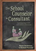 Cover: The School Counselor As Consultant - Cognella, Inc