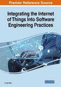 Cover: Integrating the Internet of Things Into Software Engineering Practices - IGI Global