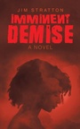 Cover: Imminent Demise - iUniverse