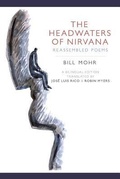 Cover: The Headwaters of Nirvana - What Books Press