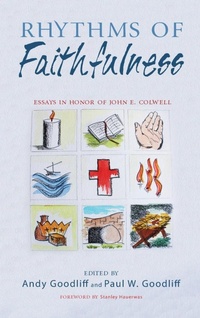 Enlarge image Cover: Rhythms of Faithfulness - Wipf & Stock Publishers