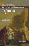 Cover: Reading the Wife/Sister Narratives in Genesis - Wipf & Stock Publishers